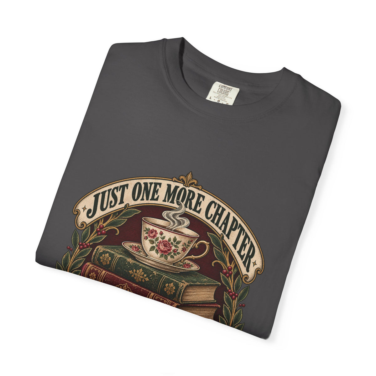 Just One More Chapter T-Shirt — Book Lover Reading Tee