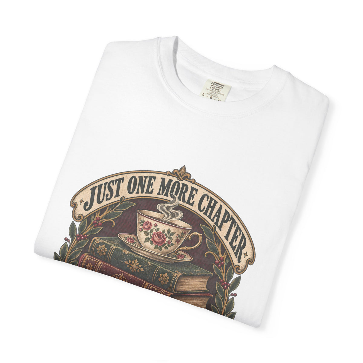 Just One More Chapter T-Shirt — Book Lover Reading Tee