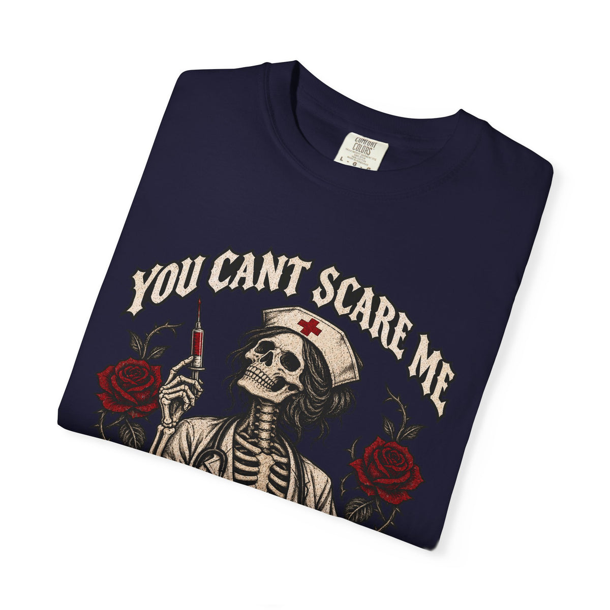 ICU Nurse Skull Tee — "You Can't Scare Me, I'm an ICU Nurse" Graphic T-Shirt
