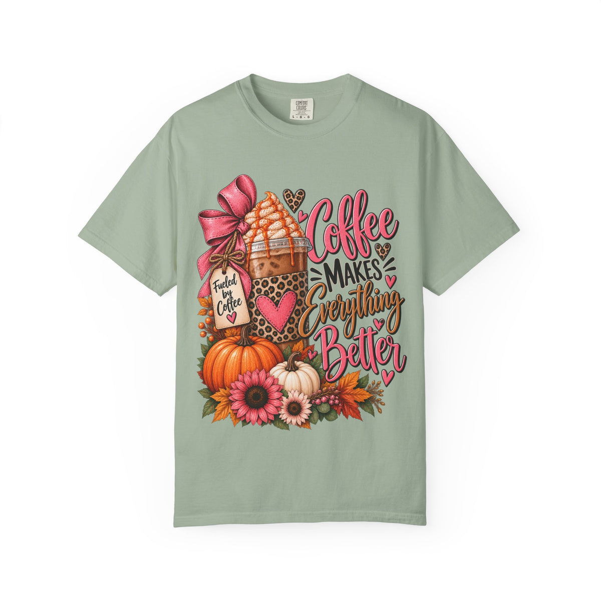 Coffee Makes Everything Better T-Shirt — Fall Pumpkin Spice Coffee Graphic Tee