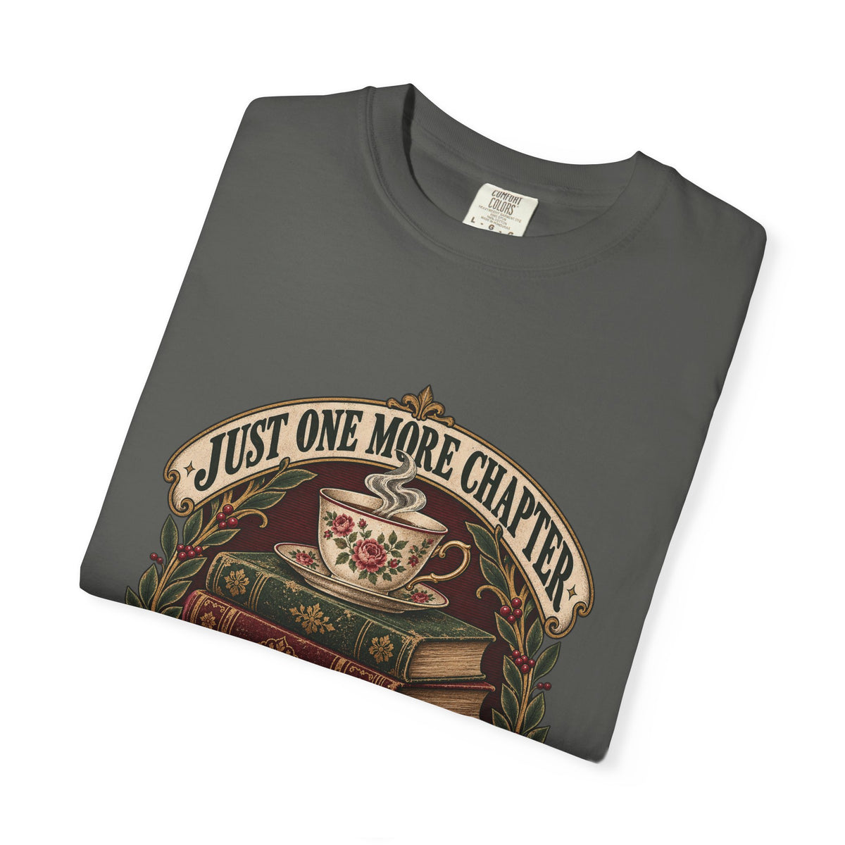 Just One More Chapter T-Shirt — Book Lover Reading Tee