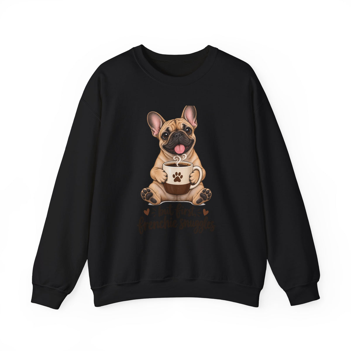 Frenchie Snuggles Sweatshirt — Cute French Bulldog Crewneck