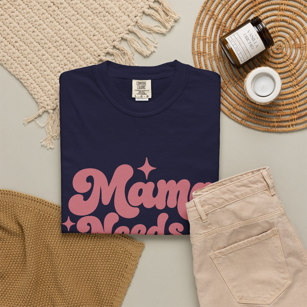 Mama Needs a Minute T-Shirt — Retro Mom Graphic Tee