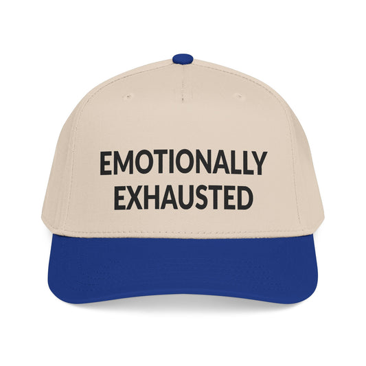 Emotionally Exhausted Baseball Cap