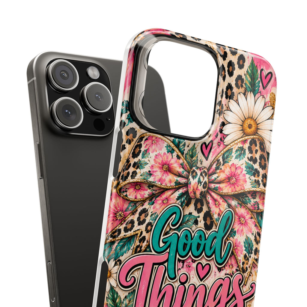 Slim Phone Case — "Good Things Take Time" Floral Leopard Bow Design